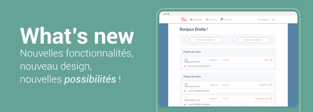 nouveau look, nouvelles fonctionnalités mybrian traduction professionnelle