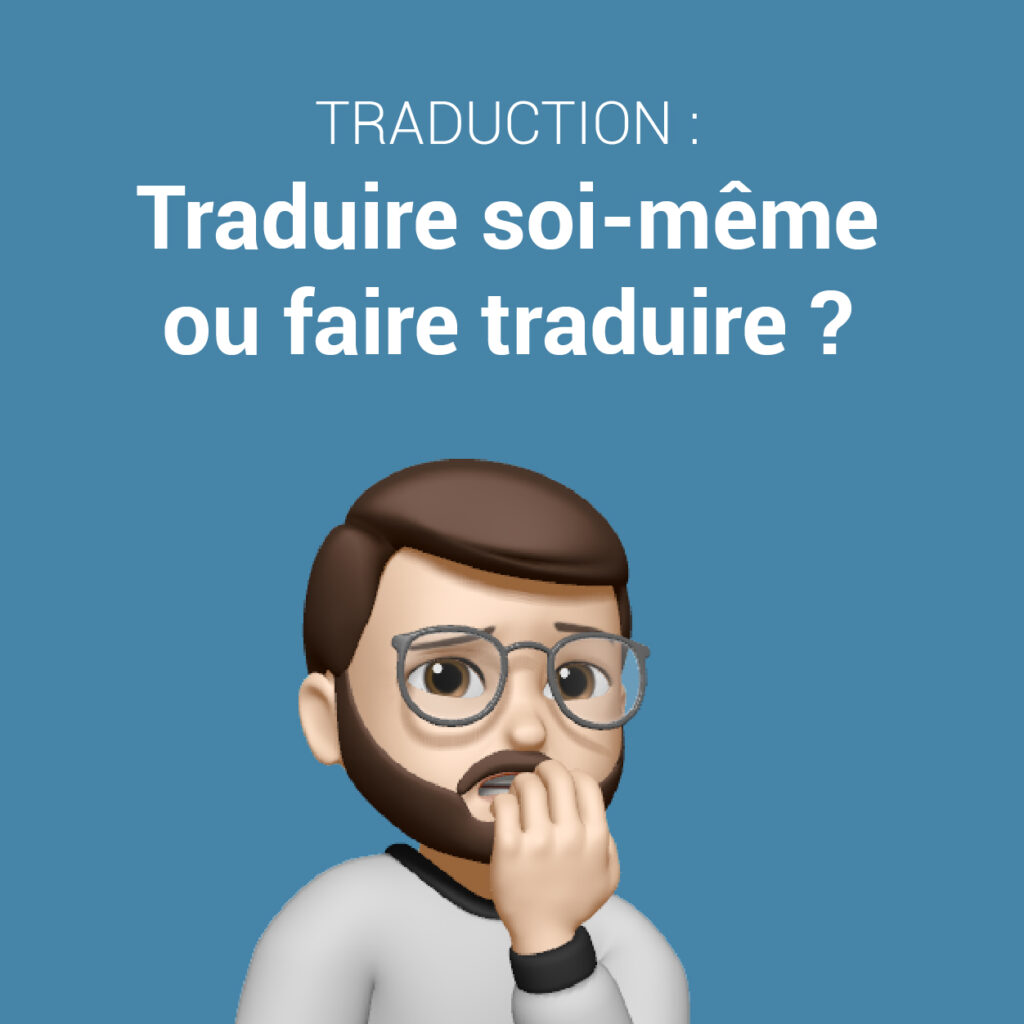 optimiser son temps traduction faire traduire ou traduire soi-même